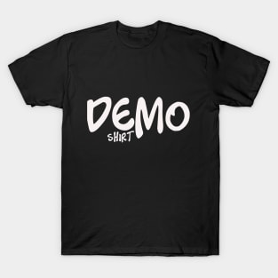 Demo Shirt T-Shirt